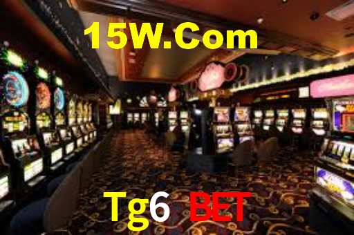 Tg6 Bet,Tg6 App