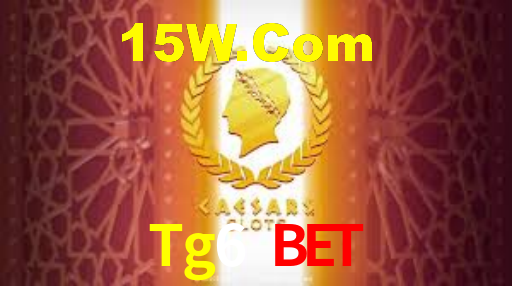 Tg6 Bet